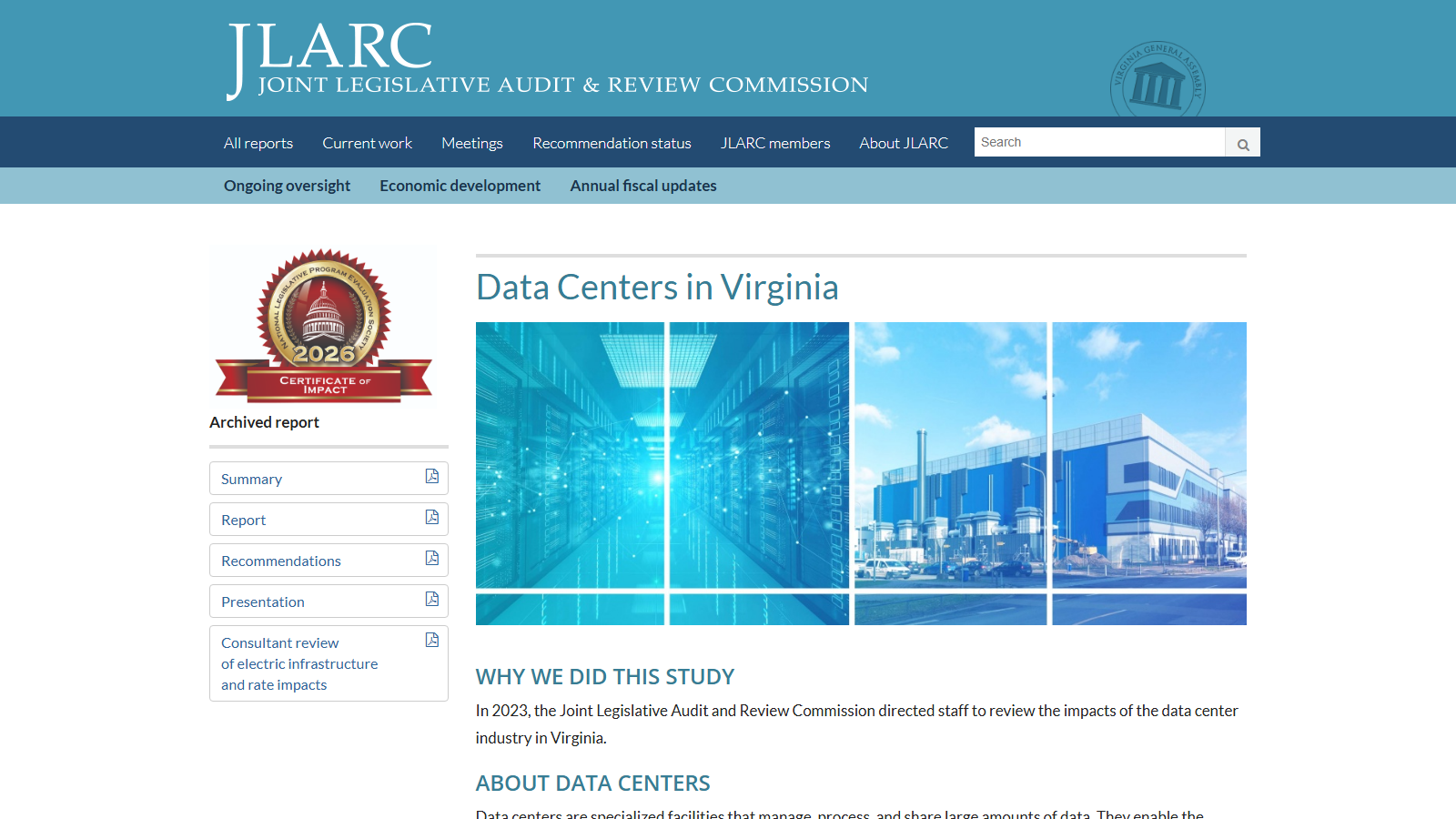 JLARC report landing page headed 'Data Centers in Virginia' beneath the Joint Legislative Audit and Review Commission masthead and Virginia General Assembly seal, labelled 'Archived report' beside a 2026 National Legislative Program Evaluation Society Certificate of Impact seal, with a four-panel banner of blue-lit server room interiors and exterior data center buildings, a sidebar of PDF links for Summary, Report, Recommendations, Presentation and a consultant review of electric infrastructure and rate impacts, and the opening 'Why we did this study' text