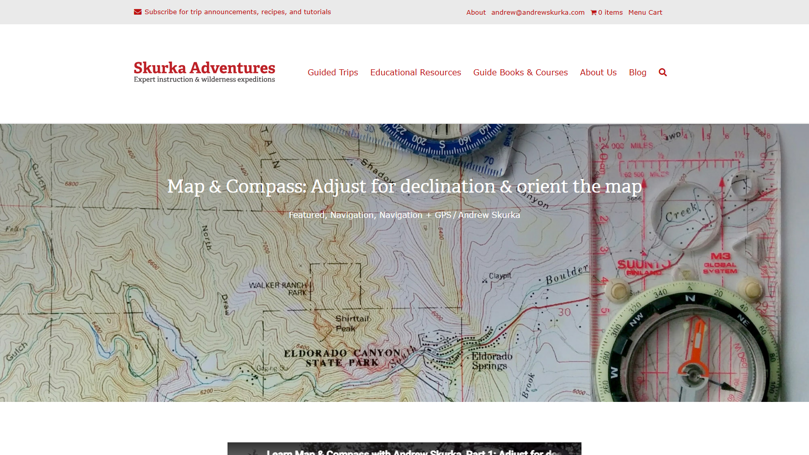 The Skurka Adventures site header in red serif type, tagline "Expert instruction & wilderness expeditions", with a navigation bar reading Guided Trips, Educational Resources, Guide Books & Courses, About Us and Blog, above a full-width photo of a USGS topographic map of Eldorado Canyon State Park with two baseplate compasses laid on it: a Suunto M3 Global with an orange magnetic needle at right and a blue-bezelled compass at top. The article headline "Map & Compass: Adjust for declination & orient the map" is overlaid in white across the map, with the byline "Featured, Navigation, Navigation + GPS / Andrew Skurka" beneath it.